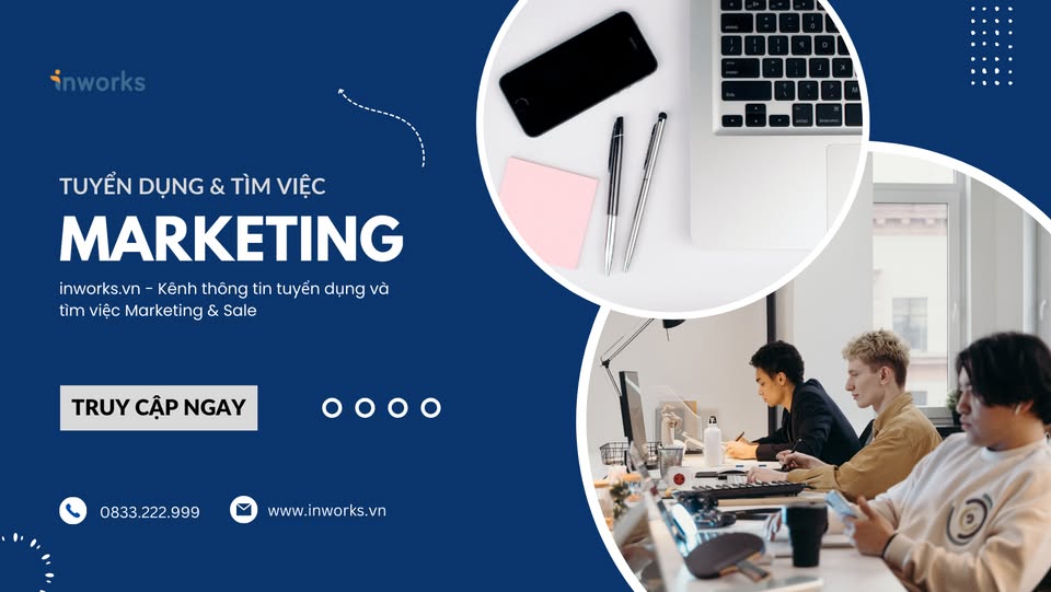 Tuyển Dụng Marketing Online Tại Hà Nội ( Fb Ads, GG Ads, Seo, Content )