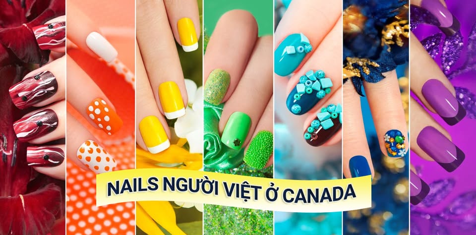 Nails Người Việt tại Canada - Nails in Canada