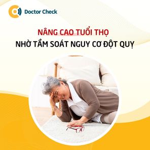 Doctor Check - Tầm Soát Bệnh Để Sống Thọ Hơn