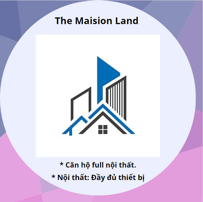 Dự Án -  The Maision Land