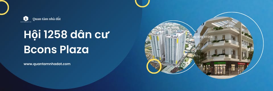 Hội 1258 hộ dân cư Bcons Plaza ( Group chính thức )