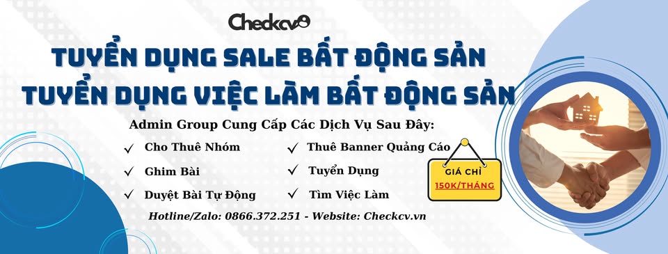 TUYỂN DỤNG SALE BẤT ĐỘNG SẢN - TUYỂN DỤNG VIỆC LÀM BẤT ĐỘNG SẢN