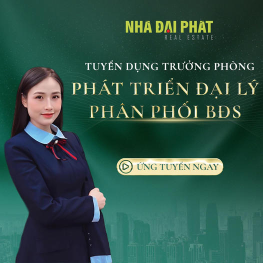 Nhà Đại Phát Tuyển Dụng