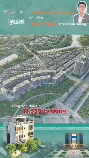 Dự án Sycamore Bình Dương - Chủ Đầu Tư Capitaland