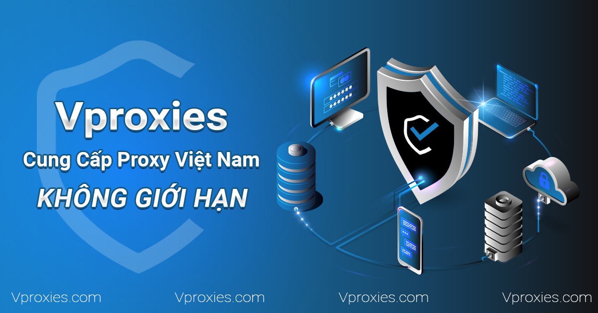 Vproxies - Vietnamese Proxy 4G