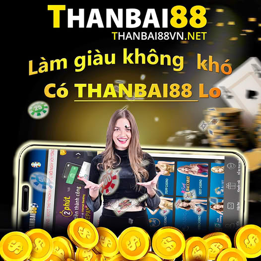 Thanbai88 Vua Trò Chơi 3