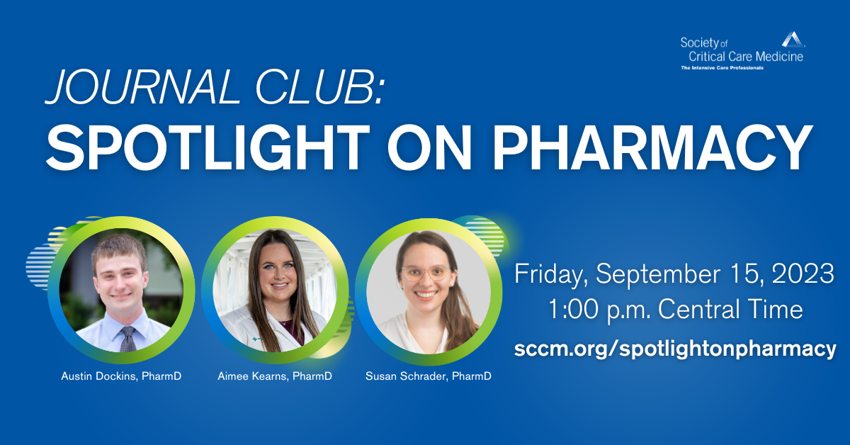 Society of Critical Care Medicine (SCCM)