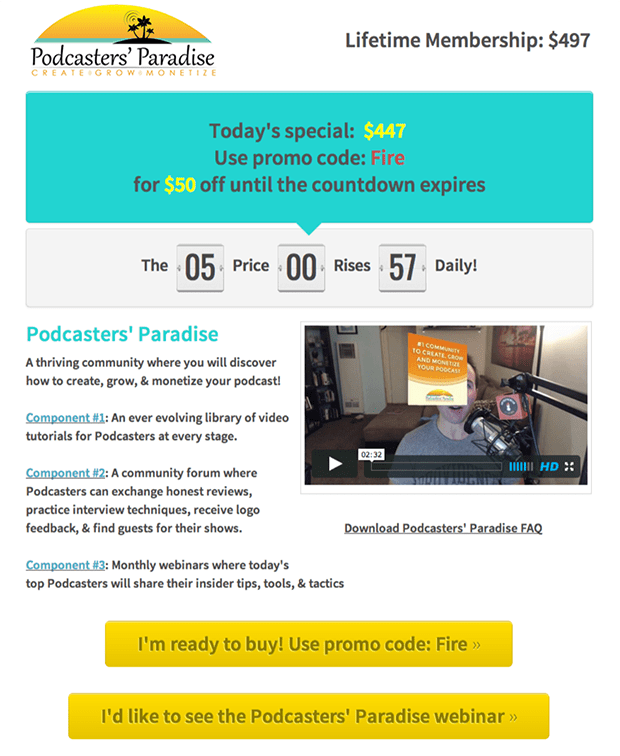 Once we launched, we added this new page inside our funnel to allow people to sign up for Podcasters’ Paradise or join our webinar. (To make this page, we used the Special Offer with Pop-Up Bonus Sandwich.)