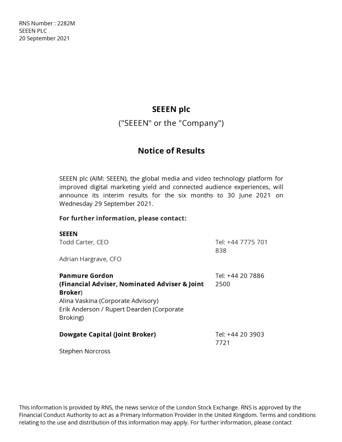 LSE:SEEN - SEEEN PLC - Notice of Results