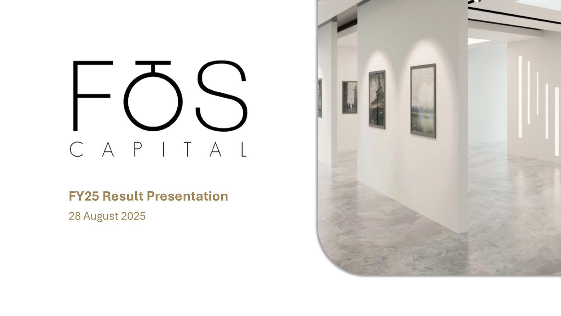 ASX:FOS - FOS Capital - FY25 Presentation