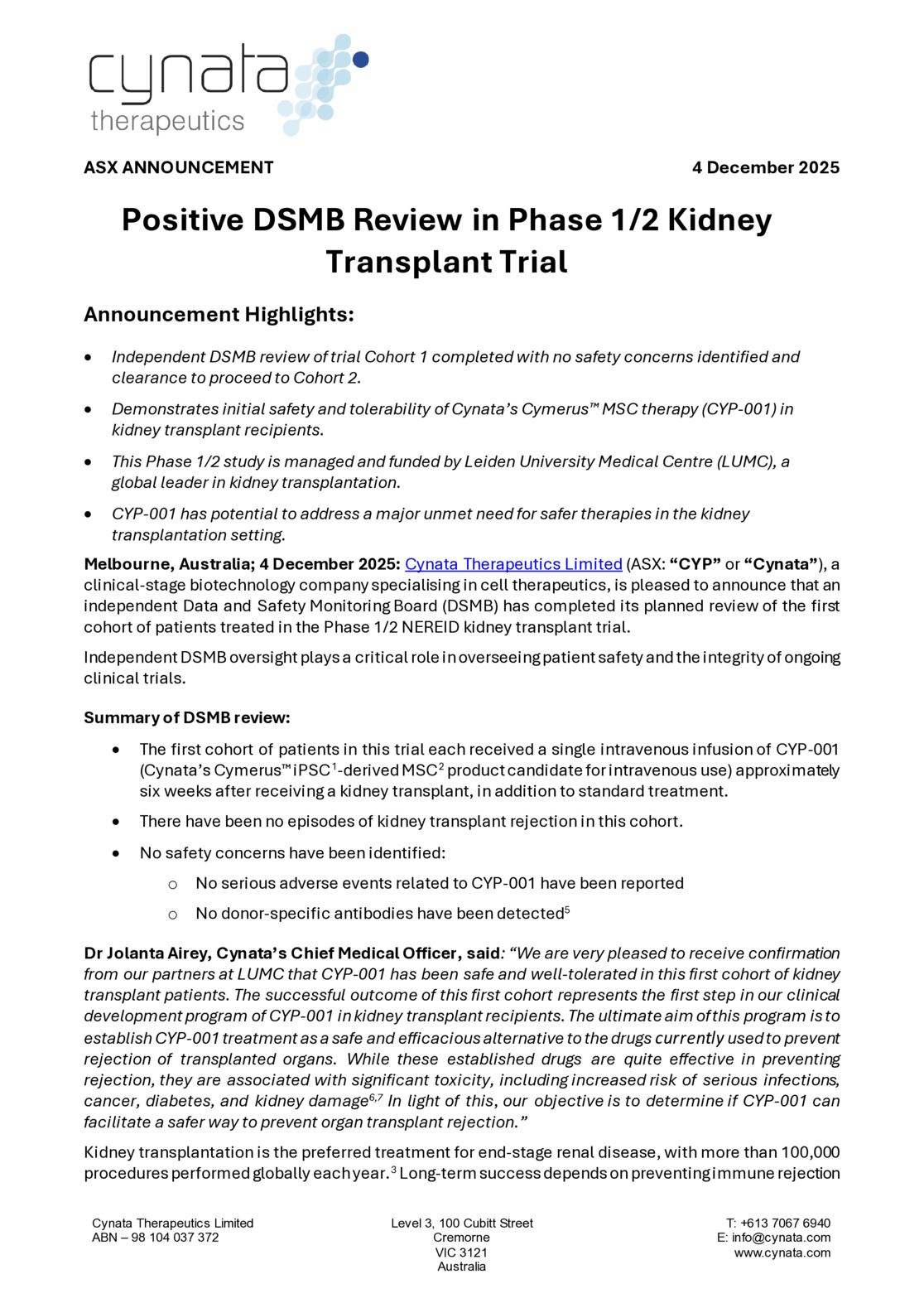 ASX:CYP - Positive DSMB Review in Phase 1/2 Kidney Transplant Trial