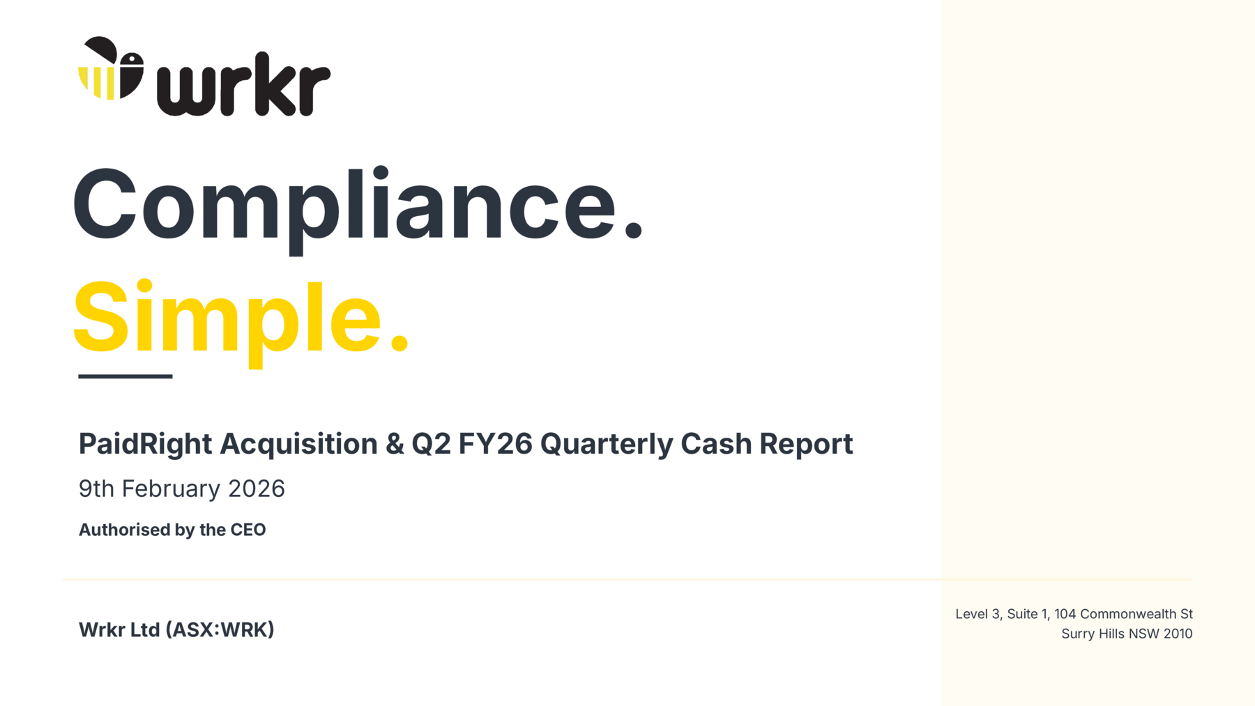 ASX:WRK - Quarterly Update Investor Presentation