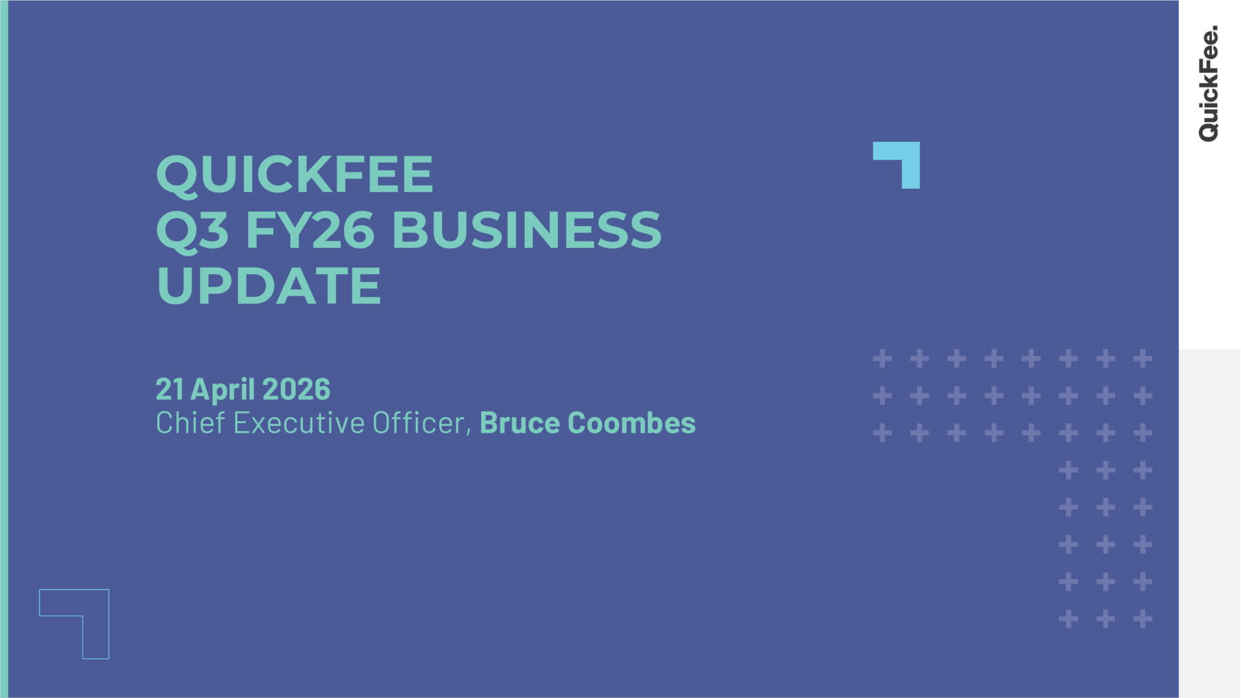 ASX:QFE - QuickFee Q3 FY26 business update presentation