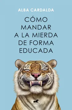 Portada COMO MANDAR A LA MIERDA DE FORMA EDUCADA