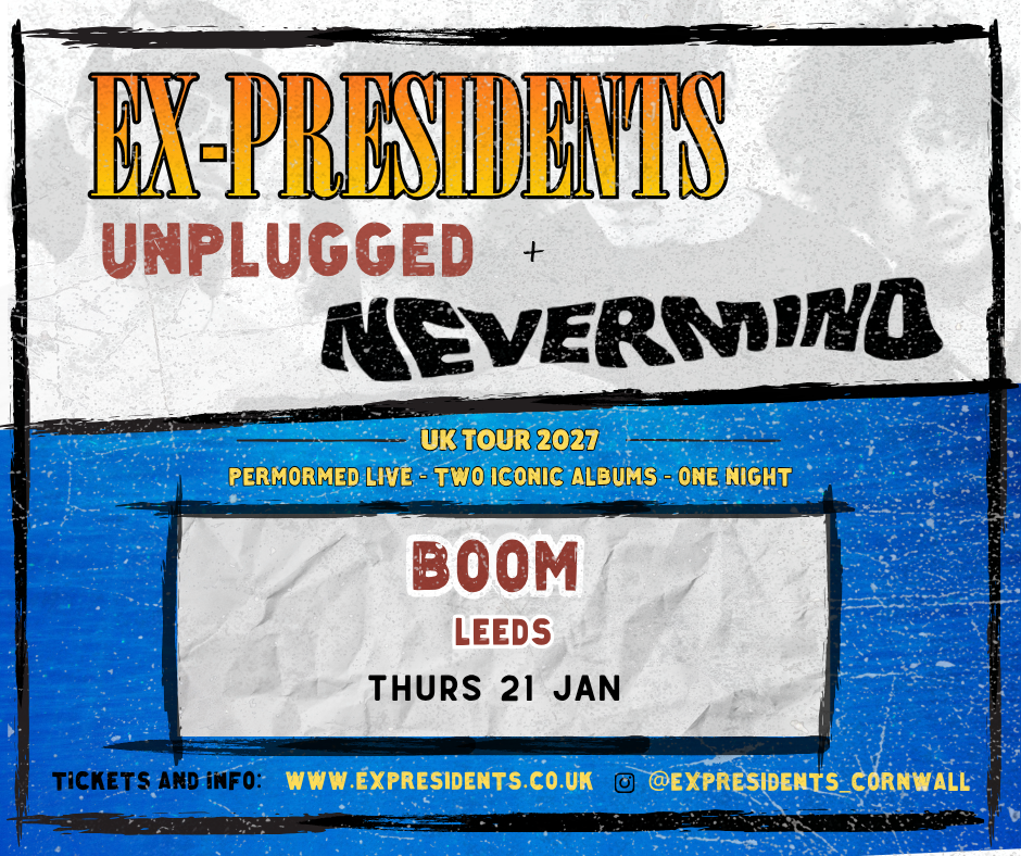 Nirvana: MTV UNPLUGGED & NEVERMIND - Ex-Presidents