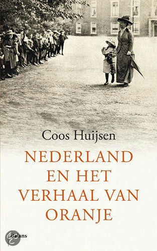 Nederland en het verhaal van Oranje