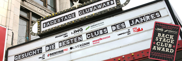 Die besten Clubs - ausgewählt von Musikern - BACKSTAGE Clubaward 2018: Award-Show am 10. April im Nachtleben Frankfurt! 