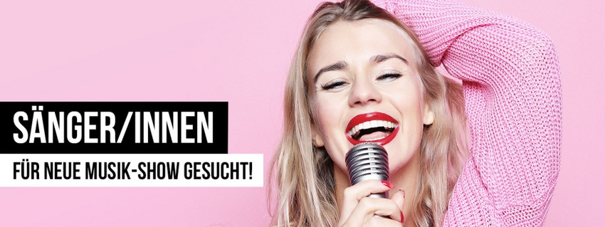 Dein Auftritt vor Millionenpublikum: Sänger/innen für neue TV-Musikshow gesucht!