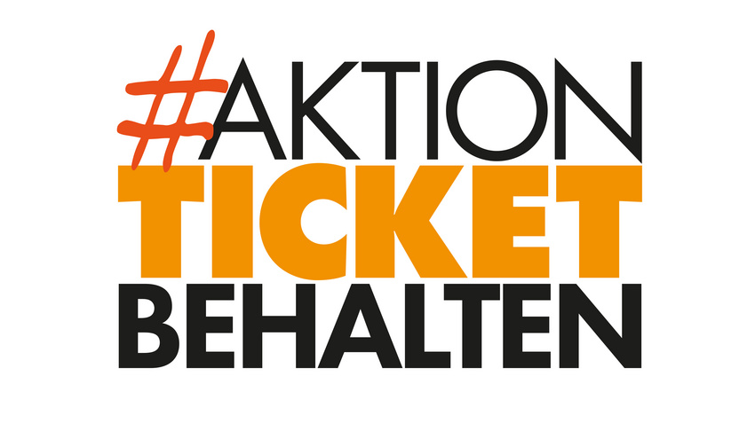 #AktionTicketBehalten kritisiert Gutscheinregelung der Bundesregierung