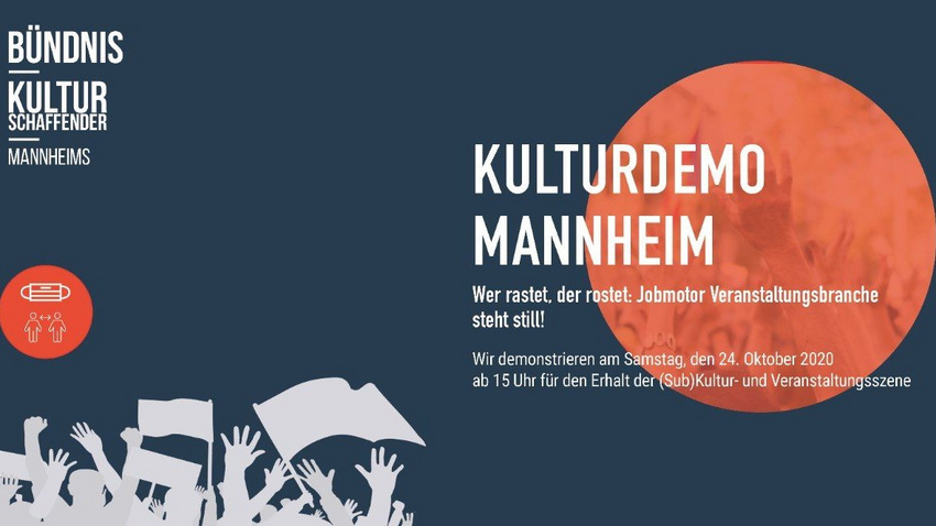 Kulturschaffende demonstrieren am 24. Oktober in Mannheim für Rettung der Veranstaltungsbranche