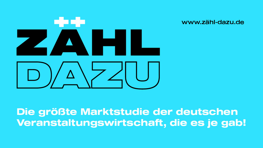 "Zähl Dazu": Studie will aktuellen Stand der Veranstaltungsbranche erfassen