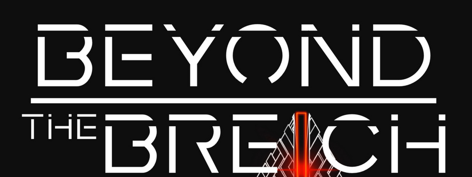 Beyond The Breach