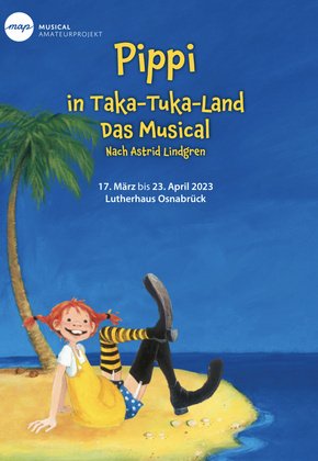 Pippi in Taka-Tuka-Land - Das Musical