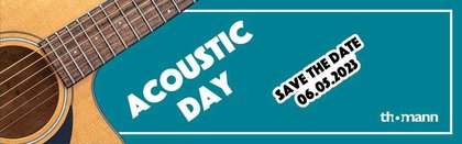 Gewinnspiele, Restring-Service und mehr - Gitarrenhelden aufgepasst: Der Thomann Acoustic Day 2023 findet im Mai in Treppendorf statt 