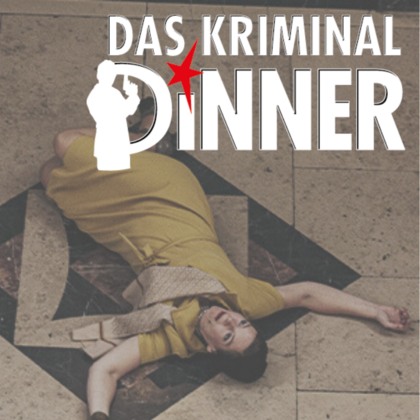 Das Kriminal Dinner - Krimidinner für Jung und Alt