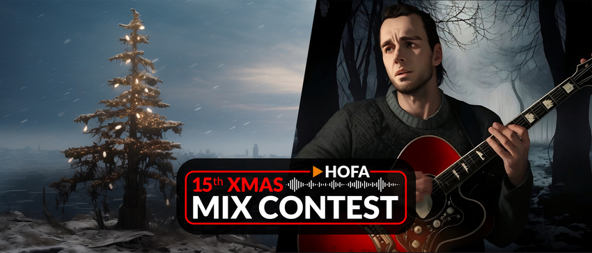 HOFA XMAS MIX CONTEST: Bis zum 31. Januar mitmachen und Preise im Wert von mehr als 22.000 € gewinnen!