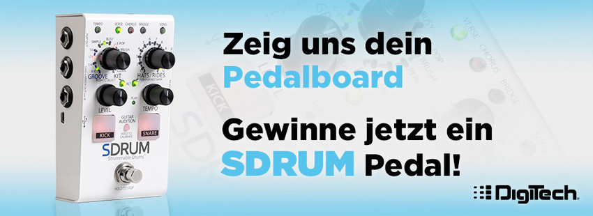 Zeig uns dein Pedalboard und gewinne ein SDRUM Strummable Drums™ von DigiTech