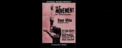 THE MOVEMENT + Special Guest: San Vito