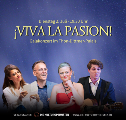 Galakonzert Viva la pasion - eine besondere spanische Nacht