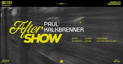 AFTERSHOW - Paul Kalkbrenner