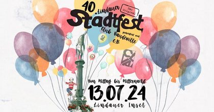 40. Lindauer Stadtfest