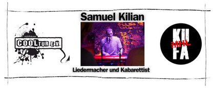 Samuel Kilian - Liedermacher & Kabarettist (NACHHOLTERMIN)