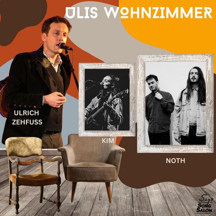 ULIS WOHNZIMMER- DIE LIEDERMACHER - SHOW MIT KIM HEINEN & NOTH