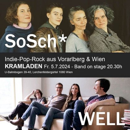 WELL meets SoSch......Wien meets Vorarlberg