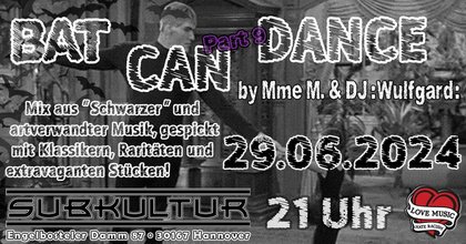Bat Can Dance - Part 9 - mit MmeM. und :Wulfgard: