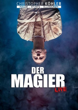 Christopher Köhler - Der Magier Live