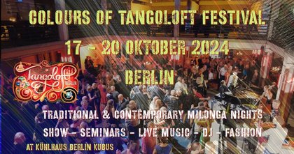 COLOURS OF TANGOLOFT FESTIVAL BERLIN 2024