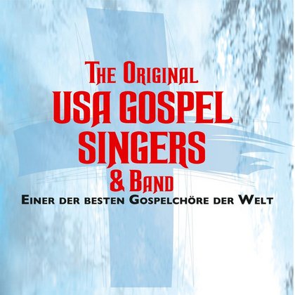 The Original USA Gospel Singers & Band in Troisdorf