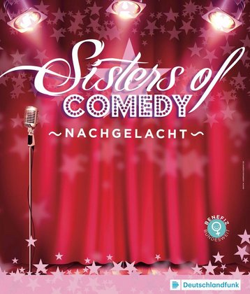 Sisters of Comedy - Nachgelacht