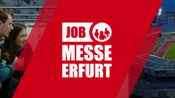 17. Jobmesse Erfurt