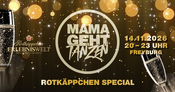 MAMAGEHTTANZEN @Rotkäppchen Erlebniswelt