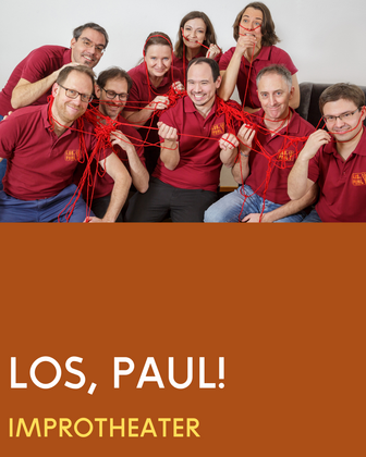 Improtheater Los, Paul!