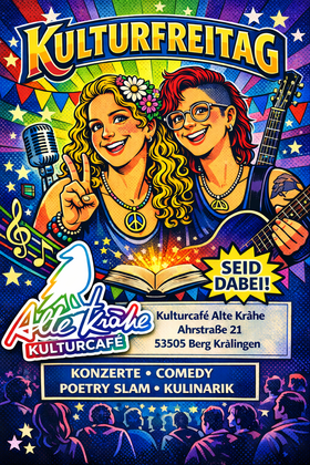 Kulturfreitag im Kulturcafé Alte Krähe