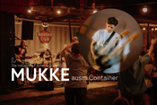 MUKKE ausm Container - Chris Melon