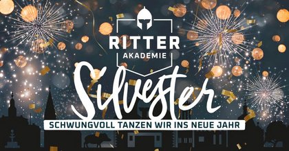 SILVESTER IN DER RITTERAKADEMIE