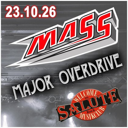 MASS + MAJOR OVERDRIVE